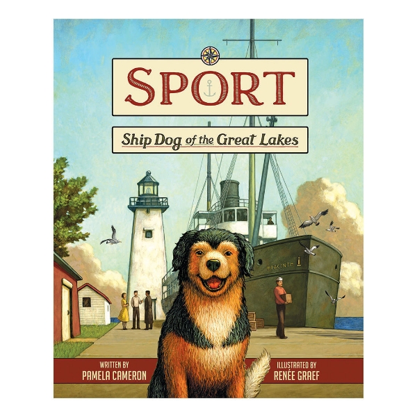 Sport Ship Dog of the Great Lakes book cover featuring illustration of Sport in front of boat and lighthouse