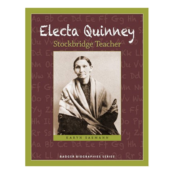 Electa Quinney book cover featuring image of Electa surrounded by brown and green border