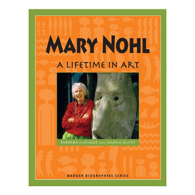 Picture of Mary Nohl: A Lifetime in Art