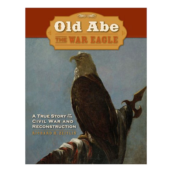 Old Abe the War Eagle book cover featuring an illustration of a bald eagle. 