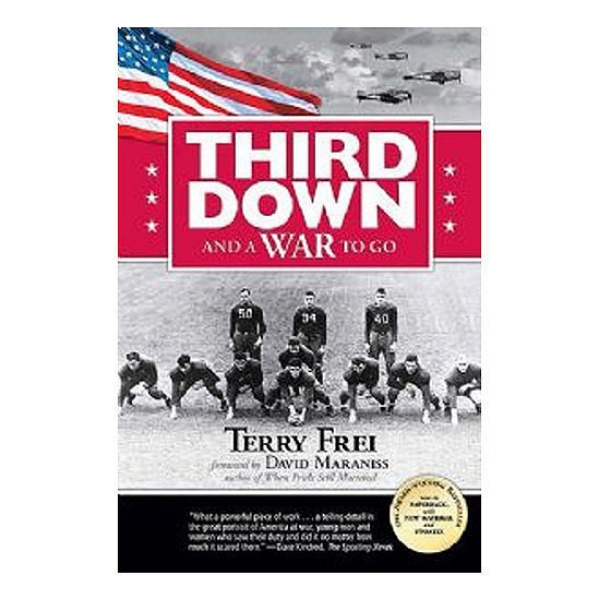 Third Down and a War to Go Paperback Edition