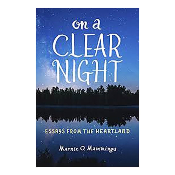 Picture of On a Clear Night - Essays from the Heartland