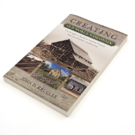 Creating Old World Wisconsin: The Struggle to Build an Outdoor History Museum of Ethnic Architecture