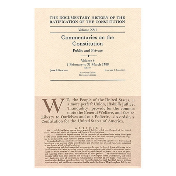 Documentary History of the Ratification of the Constitution Volume 16: Commentaries on the Constitution, no. 4