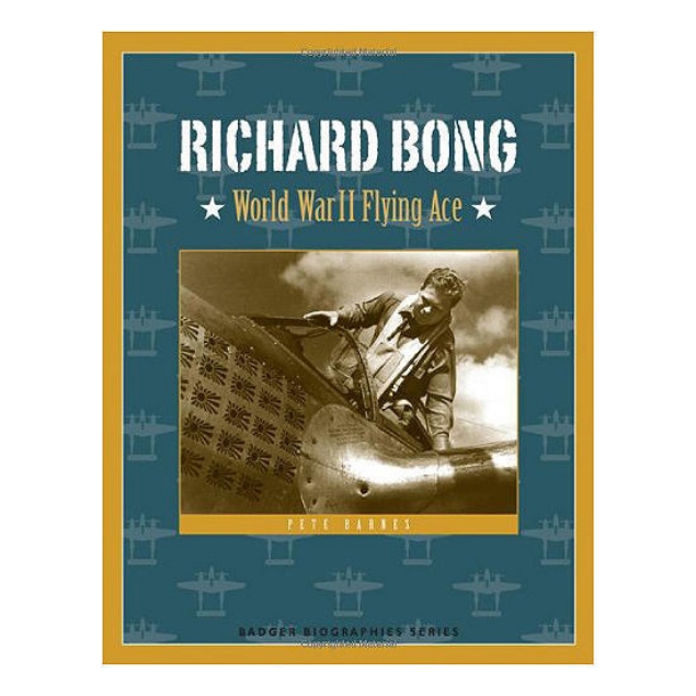 Richard Bong book cover featuring image of Richard surrounded by dark green with yellow border