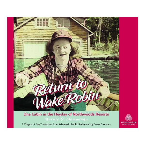 Return to Wake Robin Audio Book