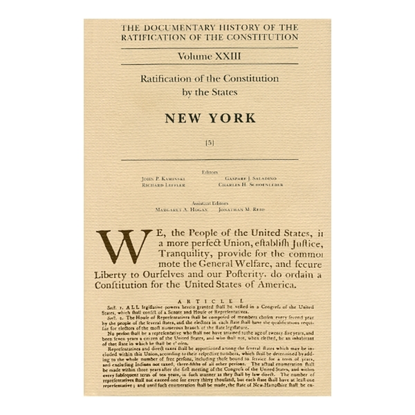 Documentary History of the Ratification of the Constitution Volume 23: New York, no. 5