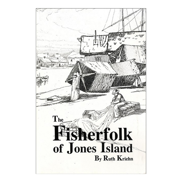 The Fisherfolk of Jones Island cover featuring black and white drawing