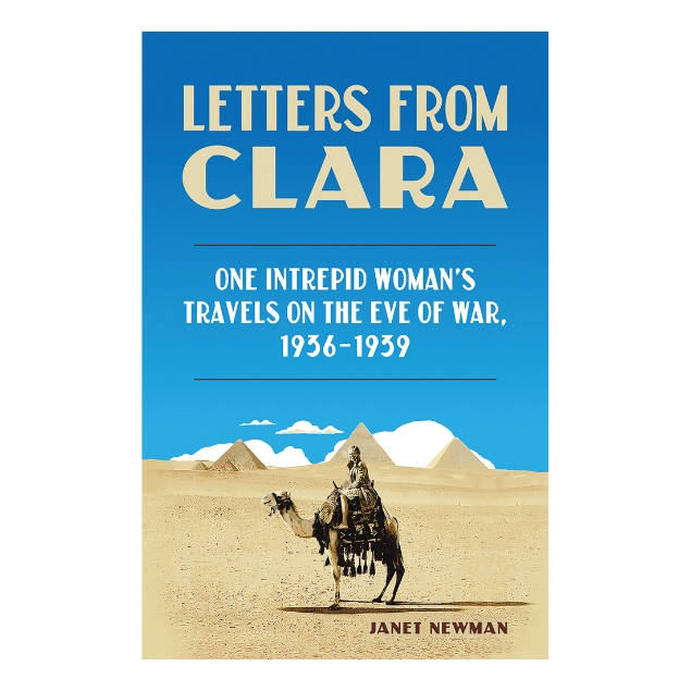 Cover of the book "Letters from Clara" with photo of a woman on a camel with pyramids in the background.
