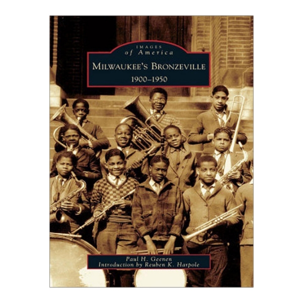 Book cover of "Milwaukee's Bronzeville" with sepia photo of happy children holding band instruments in front of a building. 