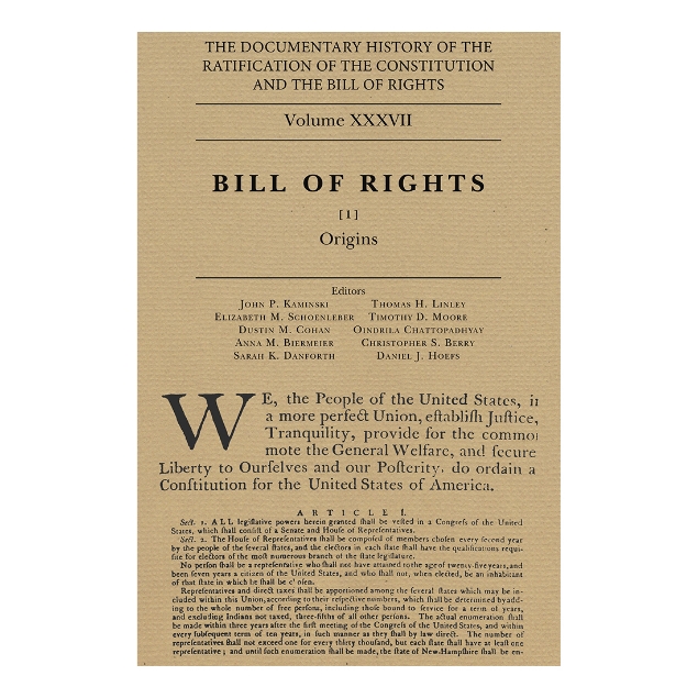 Book cover of Documentary History of the Ratification of the Constitution Volume 37. Bill of Rights Book 1